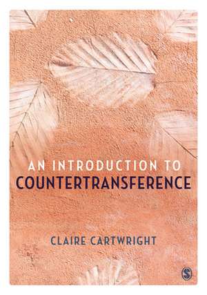 An Introduction to Countertransference de Claire Cartwright