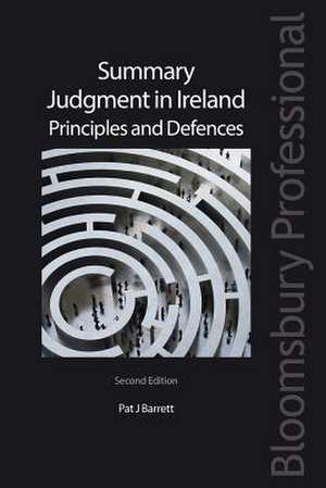 Summary Judgment in Ireland de Pat J. Barrett