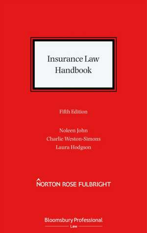 Insurance Law Handbook de Noleen John