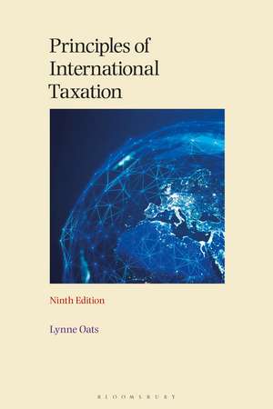 Principles of International Taxation de Lynne Oats