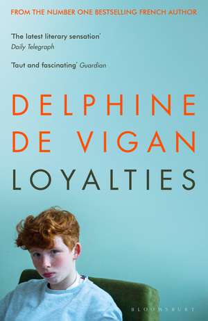 Loyalties de Delphine de Vigan