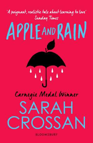 Apple and Rain de Sarah Crossan