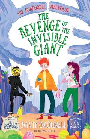 The Revenge of the Invisible Giant de David O'Connell