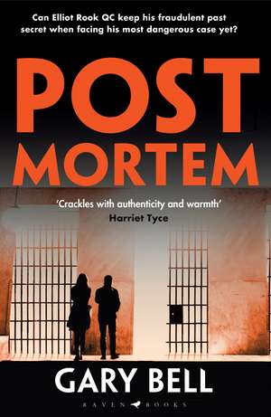 Post Mortem: Elliot Rook, QC: Book 2 de Gary Bell