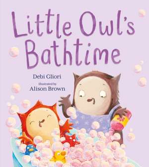 Gliori, D: Little Owl's Bathtime de Debi Gliori