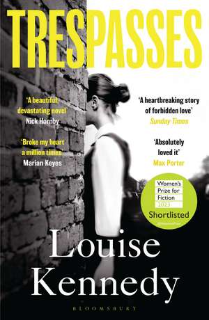 Trespasses: The most beautiful, devastating love story you’ll read this year de Louise Kennedy