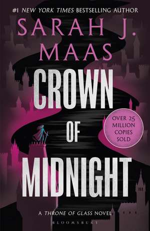 Crown of Midnight: From the # 1 Sunday Times best-selling author of A Court of Thorns and Roses de Sarah J. Maas