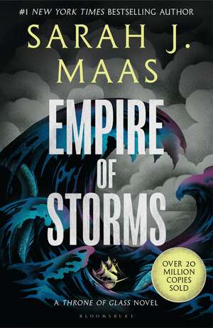 Empire of Storms: From the # 1 Sunday Times best-selling author of A Court of Thorns and Roses de Sarah J. Maas