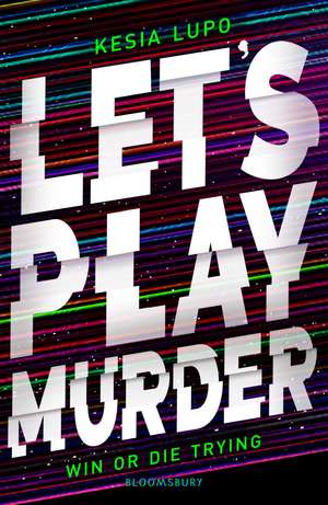 Let's Play Murder de Kesia Lupo