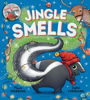 Jingle Smells de Mark Sperring