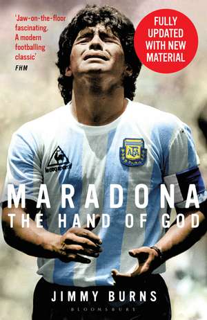 Maradona: The Hand of God de Jimmy Burns