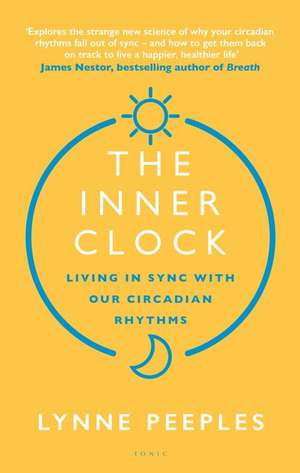 The Inner Clock de Lynne Peeples