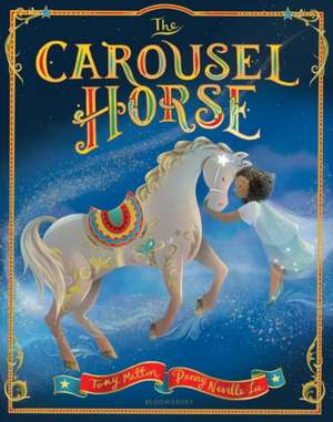 The Carousel Horse de Tony Mitton