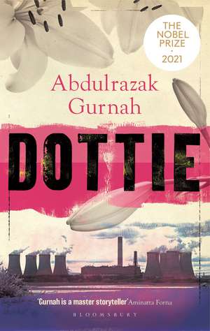 Dottie: By the winner of the Nobel Prize in Literature 2021 de Abdulrazak Gurnah