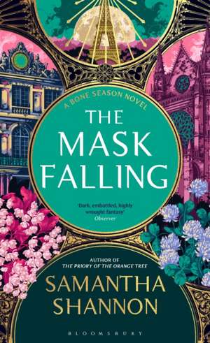 The Mask Falling: Author’s Preferred Text de Samantha Shannon