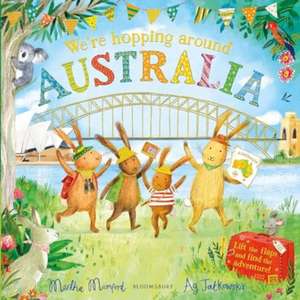 We're Hopping Around Australia de Martha Mumford