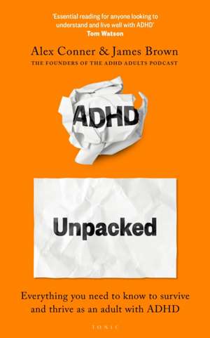 ADHD Unpacked de Alex Conner