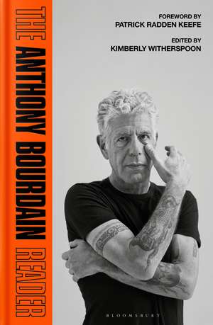 The Anthony Bourdain Reader de Anthony Bourdain
