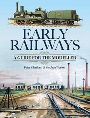 Early Railways de Stephen Weston