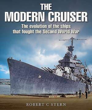 The Modern Cruiser de Robert C. Stern