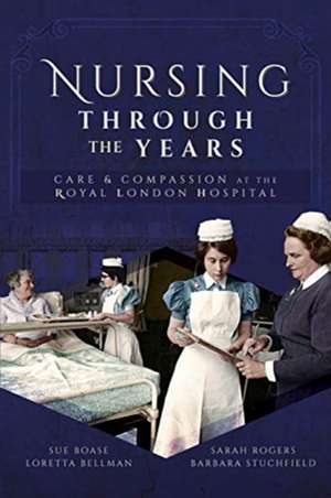 Nursing Through the Years de Loretta B Bellman