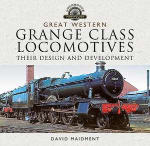 Great Western, Grange Class Locomotives de David Maidment