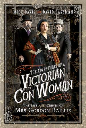 Lassman, D: Adventures of a Victorian Con Woman de David Lassman