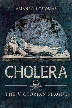 Cholera de Amanda J Thomas