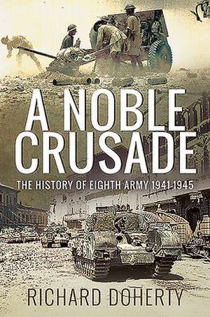 A Noble Crusade de Richard Doherty