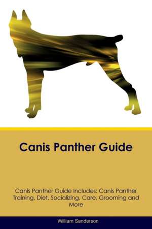 Canis Panther Guide Canis Panther Guide Includes de William Sanderson