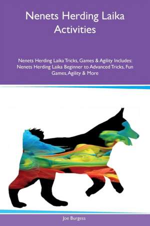 Nenets Herding Laika Activities Nenets Herding Laika Tricks, Games & Agility Includes de Joe Burgess