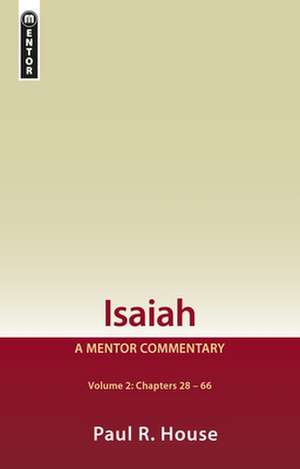 Isaiah Vol 2 de Paul R. House