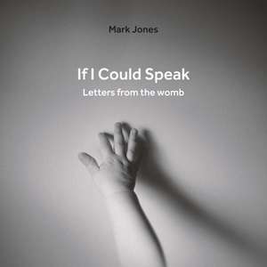 If I Could Speak de Mark Jones