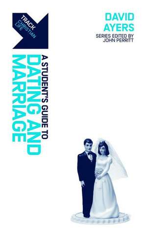 Track: Dating, Marriage & Sex de David Ayers