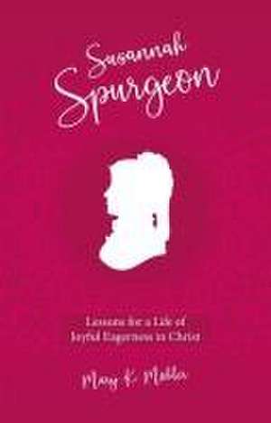 Susannah Spurgeon de Mary K. Mohler