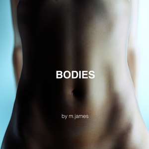 BODIES de M. James