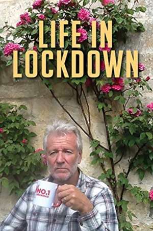 Life in Lockdown de John Parsons