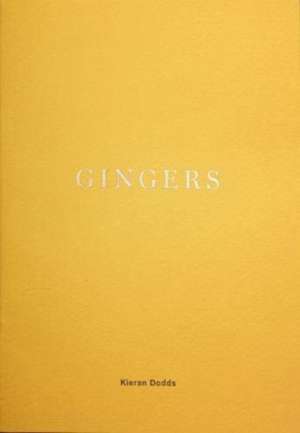 GINGERS de Kieran Dodds