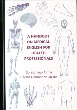 Handout on Medical English for Health Professionals de Hector Hernandez Lazaro