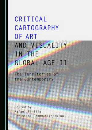 Critical Cartography of Art and Visuality in the Global Age II de Rafael Pinilla