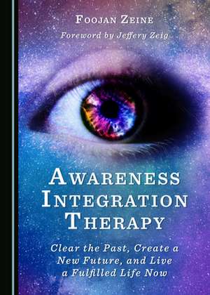 AWARENESS INTEGRATION THERAPY CLEAR THE de Foojan Zeine