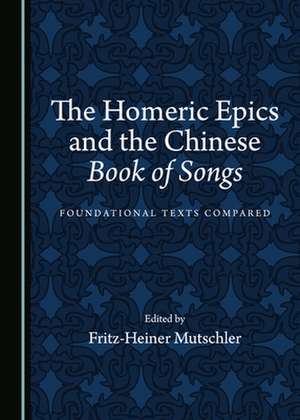 HOMERIC EPICS & THE CHINESE BOOK OF SONG