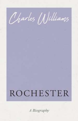 Rochester de Charles Williams