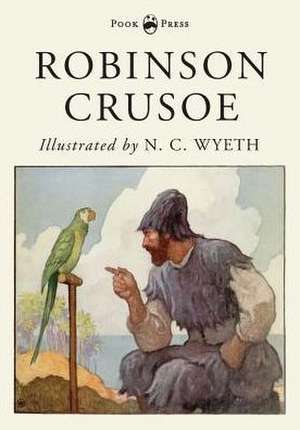 Robinson Crusoe - Illustrated by N. C. Wyeth de Daniel Defoe