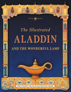 The Illustrated Aladdin and the Wonderful Lamp de Andrew Lang