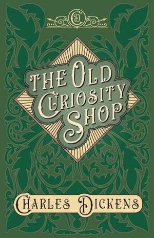 The Old Curiosity Shop de Charles Dickens