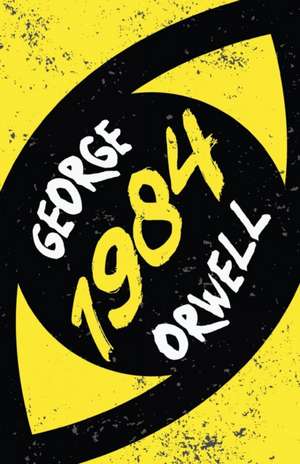 Nineteen Eighty-Four de George Orwell