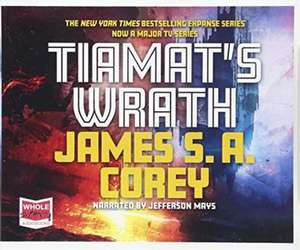 Corey, J: Tiamat's Wrath de James S.A. Corey