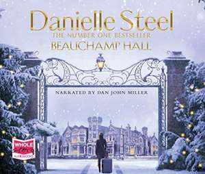 Steel, D: Beauchamp Hall de Danielle Steel