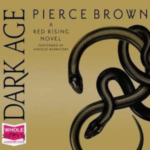 Brown, P: Dark Age de Pierce Brown